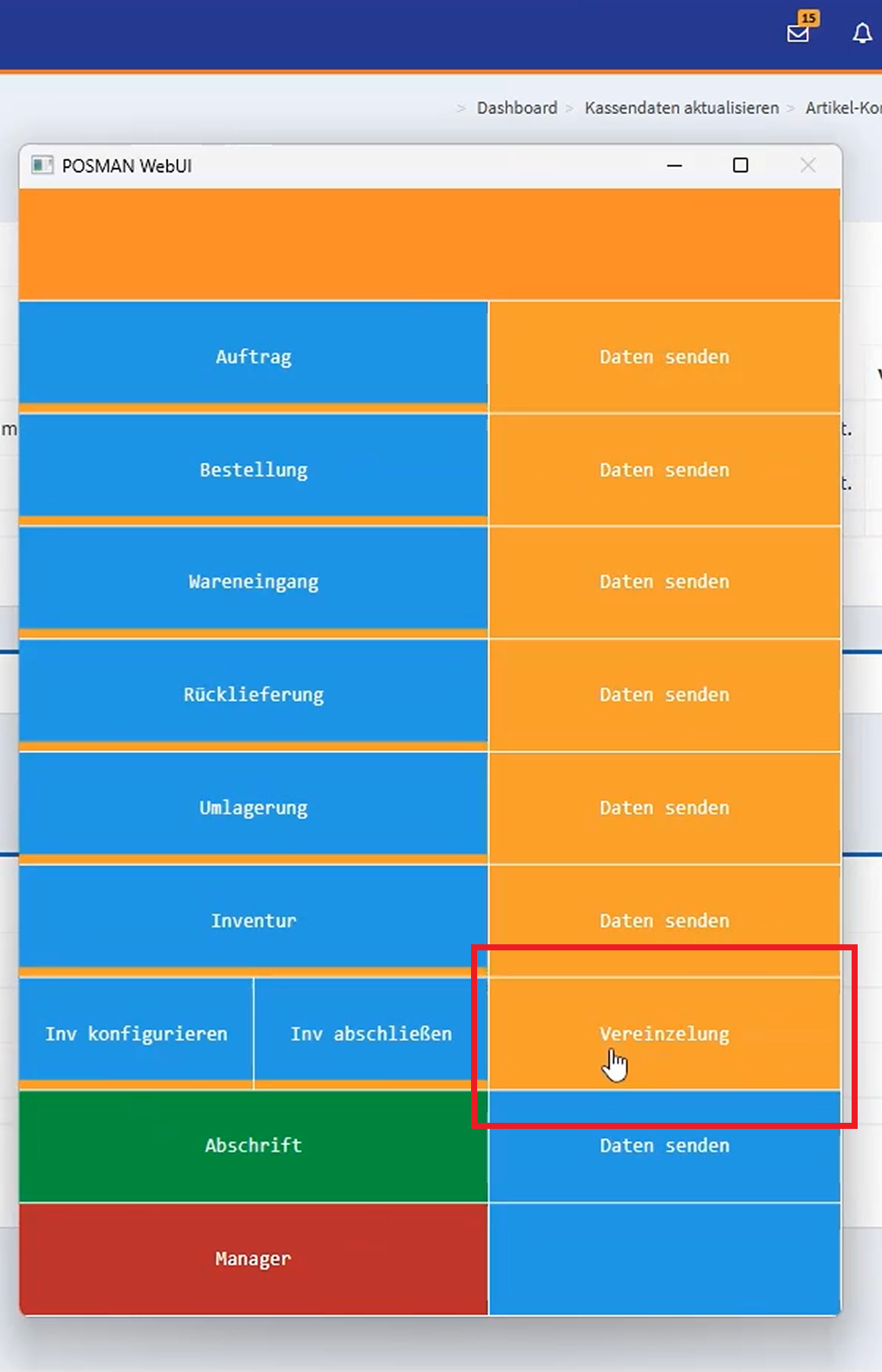 MDE-Oberfläche mit dem hervorgehobenen Button für die Funktion "Vereinzelung"